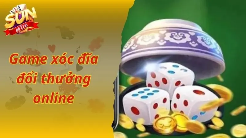 Hướng Dẫn Chơi Game Xóc Đĩa Đổi Thưởng Online Uy Tín Nhất